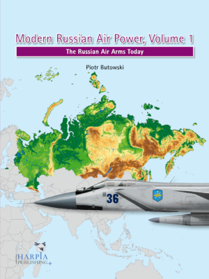 Modern Russian Air Power, Volume 1